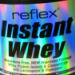 Reflex Nutrition Instant Whey